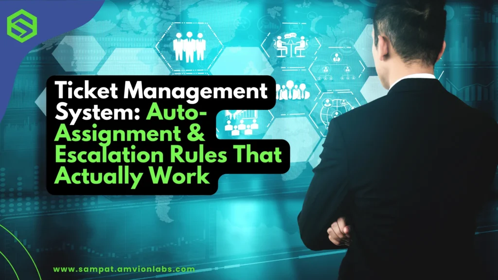 Auto assignment and escalation rules in ticketing system