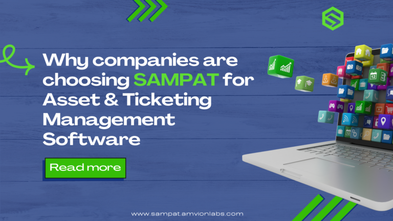SAMPAT Asset and Ticket Management Software