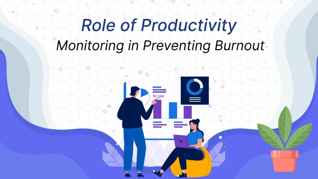 preventing burnout software tools